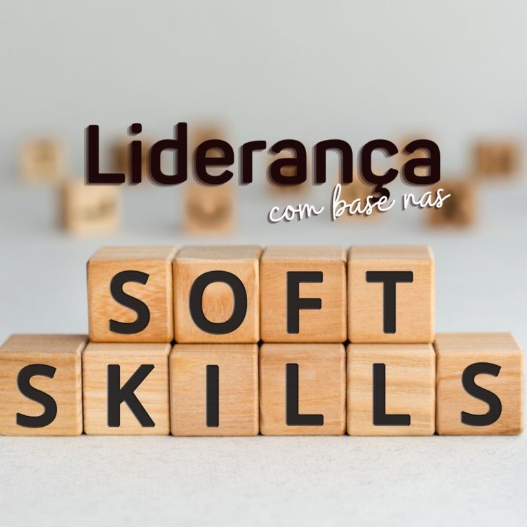 liderança com base as soft skills