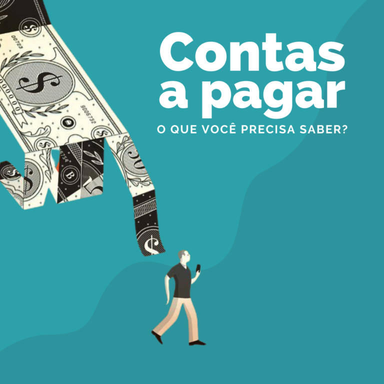 O que você precisa saber sobre contas a pagar